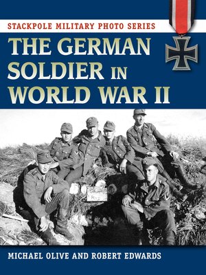 cover image of The German Soldier in World War II